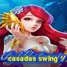 casadas swing